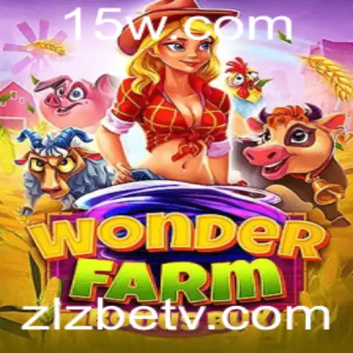 WonderFarmBonusBuy: Descubra o Novo Fenômeno do Mundo dos Jogos com Zlzbet